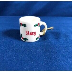 Vintage Personalized Miniature Christmas Mug Ornament “ Stacy “